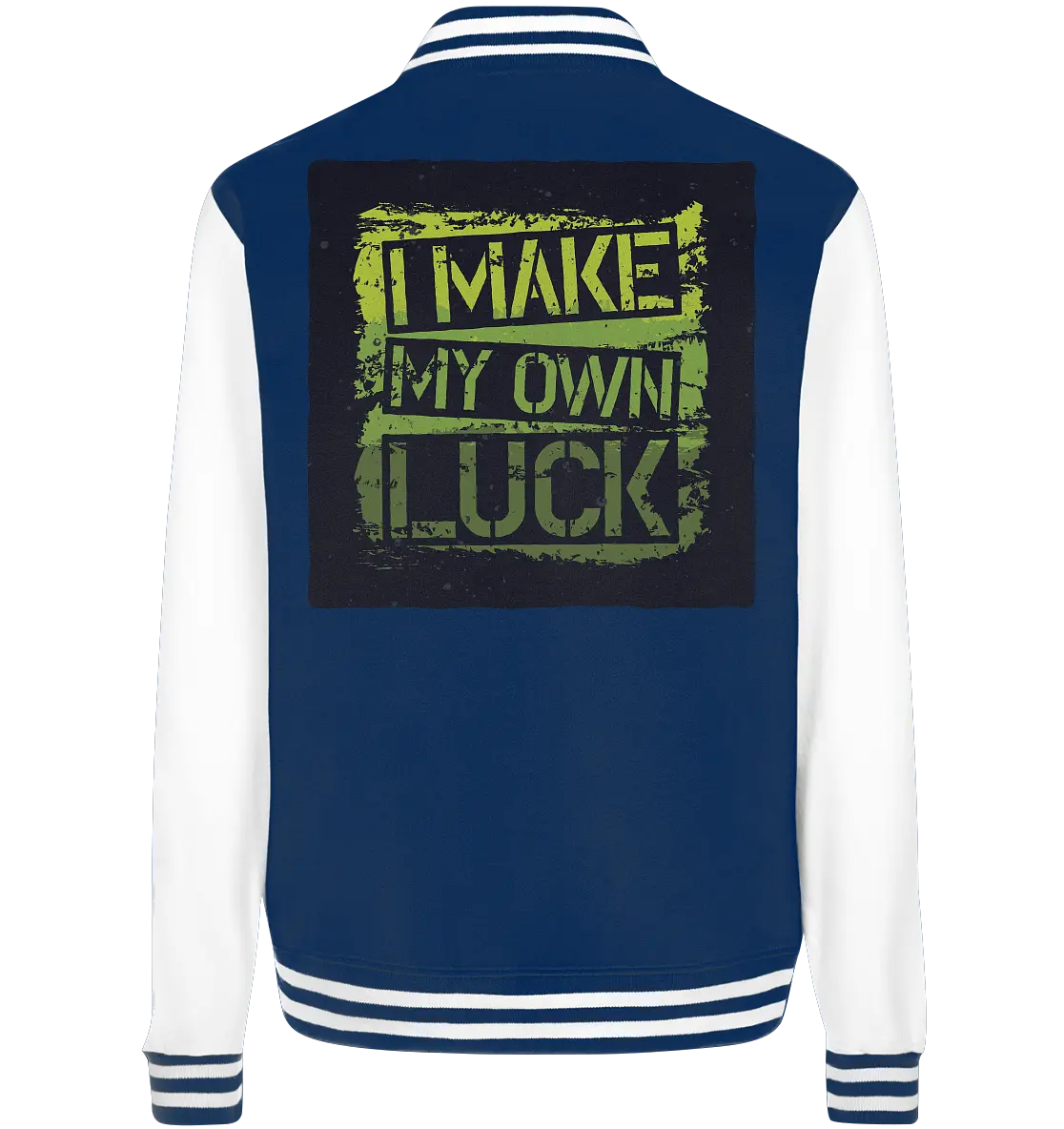 I make my own Luck - College Jacket - Lomi Kids Shop