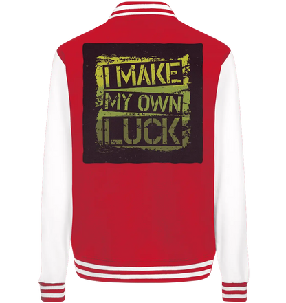 I make my own Luck - College Jacket - Lomi Kids Shop