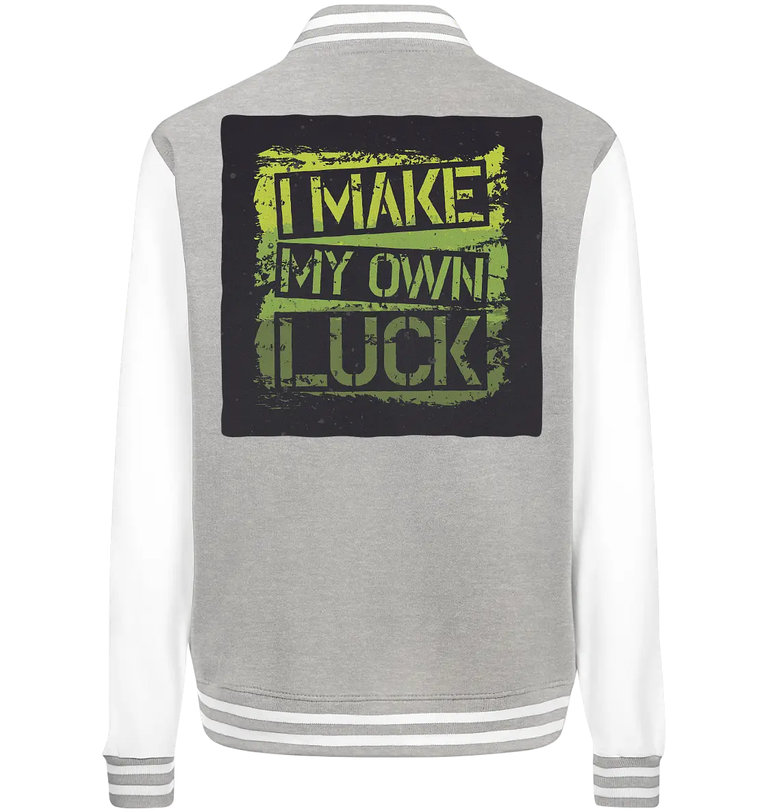 I make my own Luck - College Jacket - Lomi Kids Shop